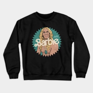 Barbie - You can't see me Crewneck Sweatshirt